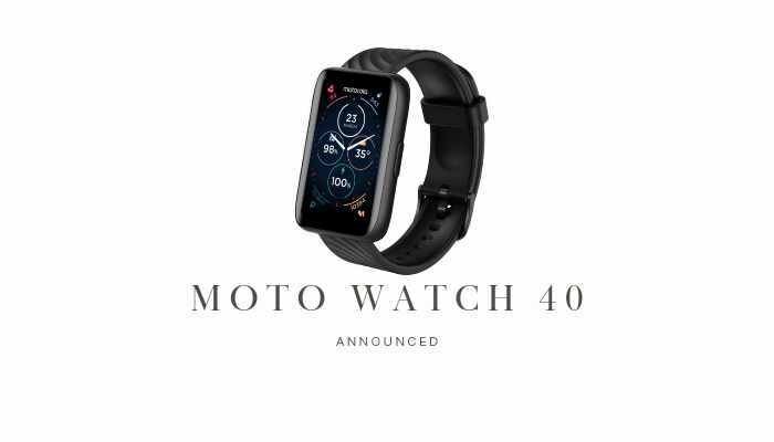 Moto Watch 40: Ανακοινώθηκε